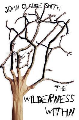 The Wilderness Within (Paperback)