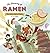 The Discovery of Ramen: The...