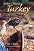 When I Was a Turkey by Joe Hutto