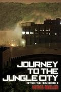 Journey to the Jungle City