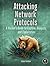 Attacking Network Protocols...