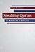 Speaking Qur'an by Timur R. Yuskaev