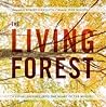 The Living Forest by Robert    Llewellyn
