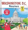 Washington D.C. Monsters by Rebecca K. Moeller