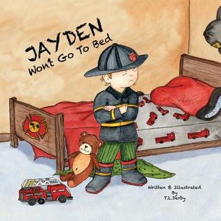 Jayden Won't Go the Bed