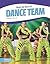 Dance Team by Candice Ransom