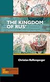 The Kingdom of Rus' (Past Imperfect)