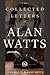 The Collected Letters of Alan Watts