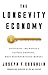 The Longevity Economy: Unlo...