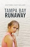 Tampa Bay Runaway
