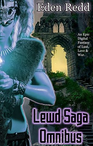 Lewd Saga Omnibus (Lewd Saga #1-7)