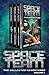 Space Team: The Collected Adventures: Volume 2 (Space Team #4-6)
