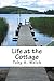 Life at the Cottage