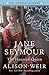 Jane Seymour: The Haunted Queen