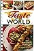Taste of the World