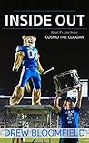 Inside Out: What It's Like to be Cosmo the Cougar Inside Out: What It's Like to be Cosmo the Cougar