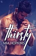 Thirsty (Eastside Brewery, #1)