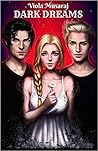 Dark Dreams by Viola Musaraj