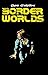 Border Worlds
