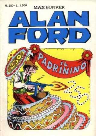 Alan Ford n. 250: Il Padrinino