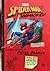 Spider-Man Unmasked!: The Real Journal of Peter Parker