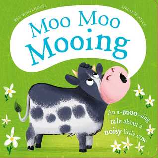 Moo Moo Mooing (Hardcover)