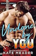 Undone By You