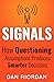 Signals: How Questioning As...