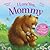 I Love You, Mommy by Melanie Joyce