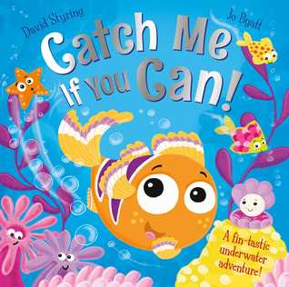 Catch Me If You Can!: A fin-tastic underwater adventure! (Hardcover)