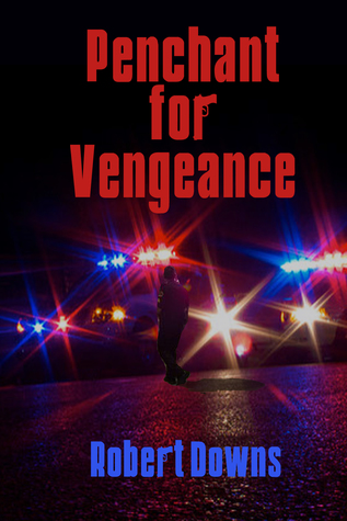 Penchant For Vengeance