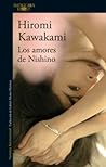 Los amores de Nishino by Hiromi Kawakami