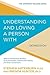 Understanding and Loving a ...