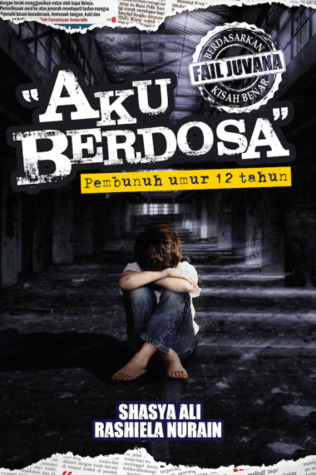 Aku Berdosa: Pembunuh Umur 12 Tahun