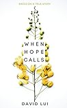 When Hope Calls