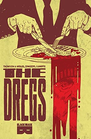 The Dregs Vol 01 (Paperback)