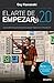 El arte de empezar 2.0 by Guy Kawasaki
