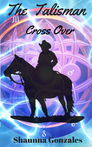 The Talisman: Cross Over