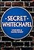 Secret Whitechapel