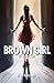 Brown Girl in the Room