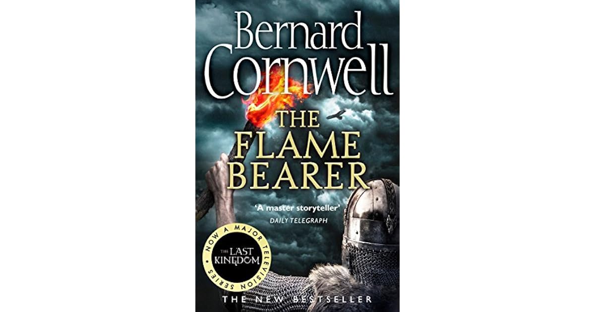 The Flame Bearer by Bernard Cornwell