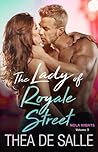 The Lady of Royale Street by Thea de Salle