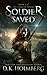 Soldier Saved (The Teralin Sword, #4)