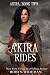 Akira Rides by Robyn Wideman