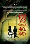 100 Tahun Setelah...