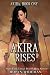 Akira Rises by Nonie Wideman