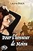 Pour l'honneur de Moira (La Romance) by Laura     Black