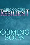 Resilient (Rycroft Group, #2) Resilient (Rycroft Group, #2)