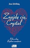 Znajdę Cię, Crystal