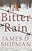 A Bitter Rain